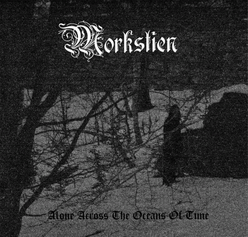 Morkstien : Alone Across the Oceans of Time